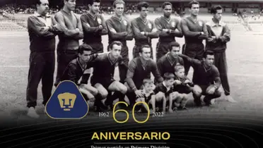 Pumas lleva 60 años de Pumas en Primera División y así lo celebraron.